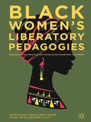 cover image of Black Women's Liberatory Pedagogies